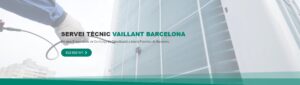 Servei Tècnic Vaillant Barcelona 934242687