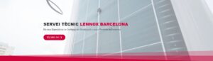 Servei Tècnic Lennox Barcelona 934242687