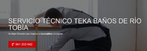 Servicio Técnico Teka Baños de Río Tobía 941229863
