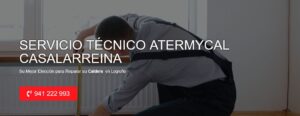 Servicio Técnico Atermycal Casalarreina 941229863