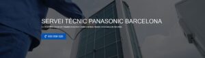 Servei Tècnic Panasonic Barcelona 934242687