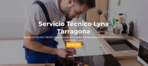 Servicio Técnico Lynx Tarragona 977208381