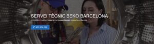 Servei Tècnic Beko Barcelona 934242687